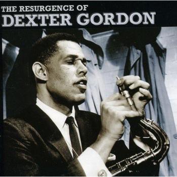 Resurgence of Dexter Gordon