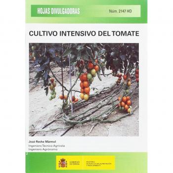 Cultivo intensivo del tomate - Reche Marmol Jose