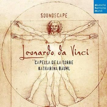 Soundscape: Leonardo Da Vinci - Capella De La Torre