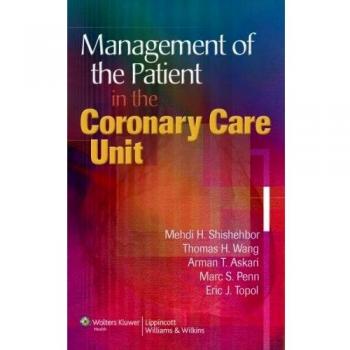 Management of the Patient in the Coronary Care Unit