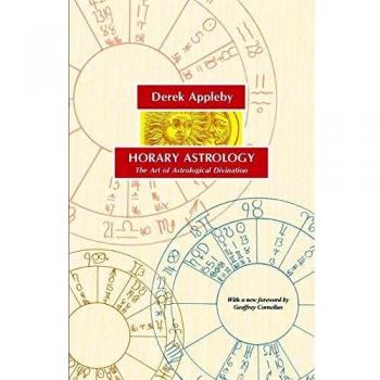 Horary Astrology, the Art of Astrological Divination