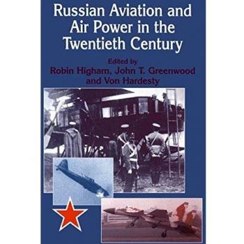 Russian Aviation and Air Power in the Twentieth Century