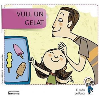 Vull un gelat: 1