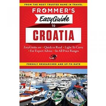 Frommer's EasyGuide to Croatia