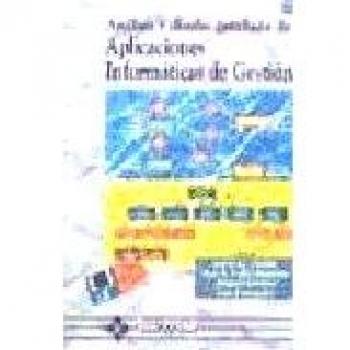 Análisis y Diseño detallado de aplicaciones Informáticas de Gestión.