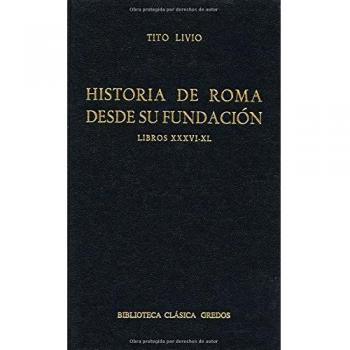 Historia roma desde su fundacion xxxvi-x