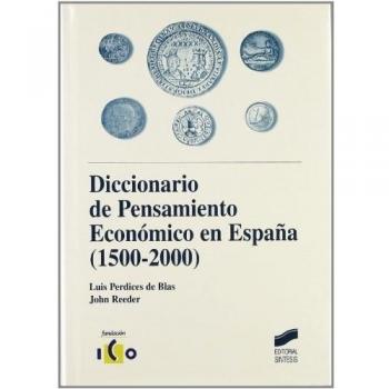 Diccionario de pensamiento económico en España