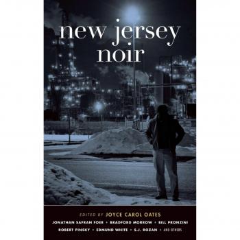 New Jersey Noir Akashic Noir by Joyce Carol Oates