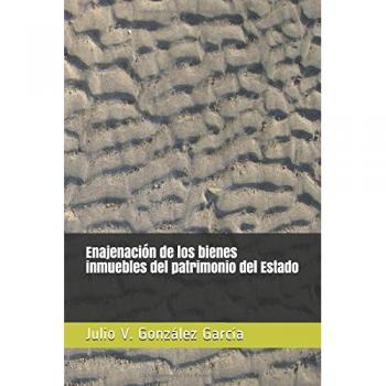 Enajenación de los bienes inmuebles del patrimonio del Estado