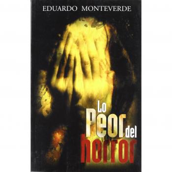 LO PEOR DEL HORROR