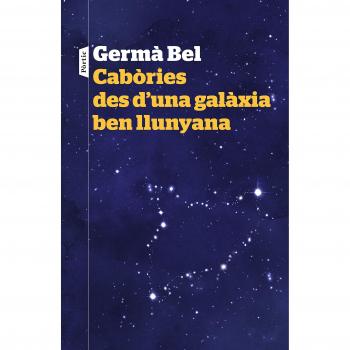 Cabòries des d'una galàxia ben llunyana - Germà Bel