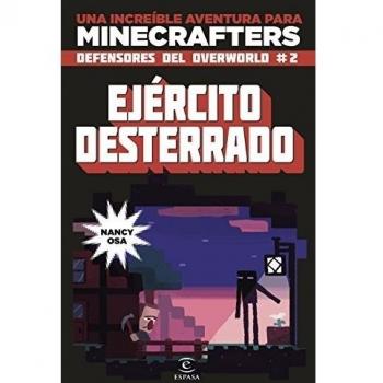 Minecraft. Ejército desterrado: Los defensores del overworld 2 - Nancy Osa