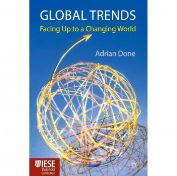 Global Trends: Facing up to a Changing World