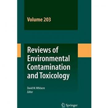 Reviews of Environmental Contamination and Toxicology Vol 203