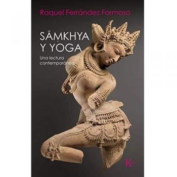 Samkhya y Yoga: Una lectura contemporánea