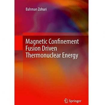 Magnetic Confinement Fusion Driven Thermonuclear Energy