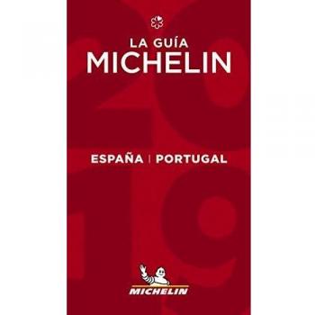 La guía MICHELIN España & Portugal 2019: The Guide Michelin - VARIOS AUTORES