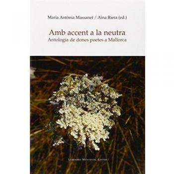 Amb accent a la neutra - Antònia/y Otros Vicens Picornell
