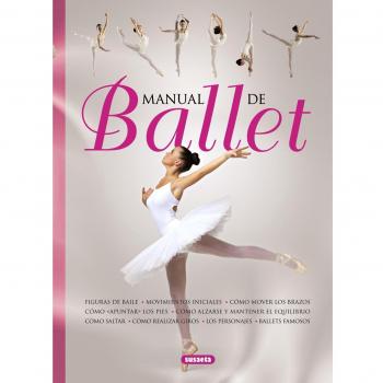 Manual De Ballet - Susaeta Ediciones S A