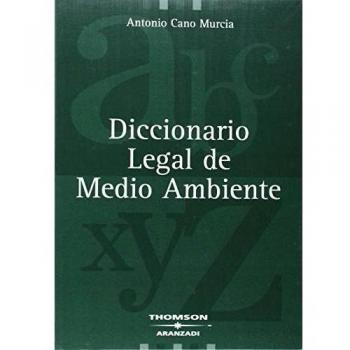 Diccionario legal de medio ambiente