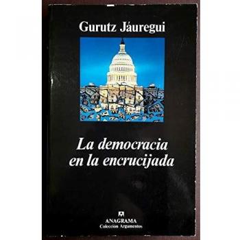 LA DEMOCRACIA EN LA ENCRUCIJADA
