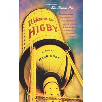 Welcome to Higby: A Novel of Whimsical Adventure and Community