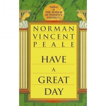 Have a Great Day: Inspirational Self-Help Book by Norman Vincent Peale