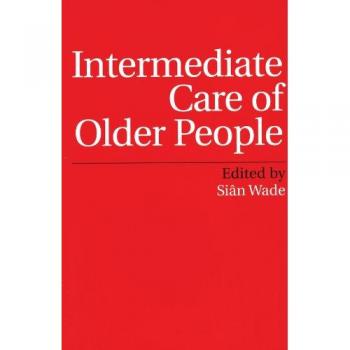 Whurr Publishers Intermediate Care for Seniors: Comprehensive Guide (Paperback)