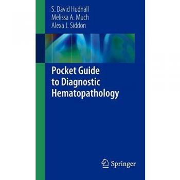 Pocket Guide to Diagnostic Hematopathology