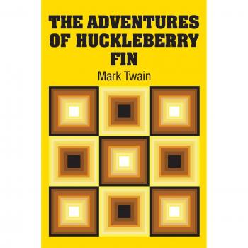 Mark Twain's Classic Novel: The Adventures of Huckleberry Finn (English Edition)
