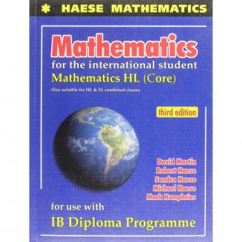 International Student Mathematics HL Core Textbook by Haese