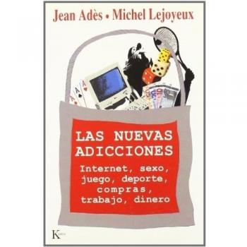 Las nuevas adicciones - AA.VV