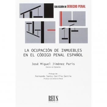 La ocupación de inmuebles en el Código penal español
