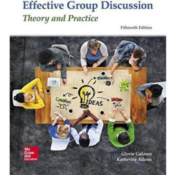 Looseleaf for Effective Group Discussion: Theory and Practice