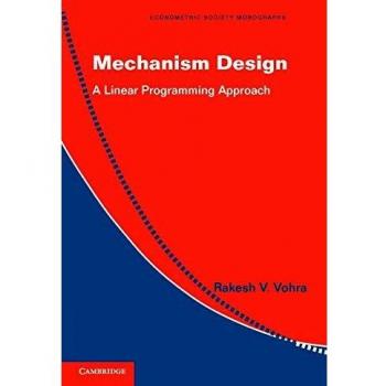 Mechanism Design: A Linear Programming Approach: 47