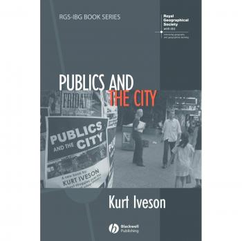 Publicos y la Ciudad - Serie de Libros Rgs-Ibg (Tapa Blanda)