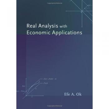 Real Analysis with Economic Applications