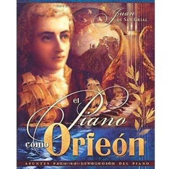 El Piano como Orfeon: Apuntes para la revolución del piano