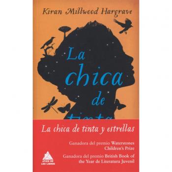 La chica de tinta y estrellas - Kiran Millwood Hargrave