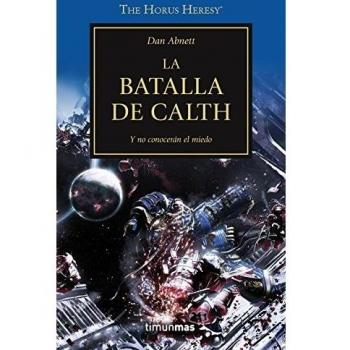 The Horus Heresy nº 19/54 La batalla de Calth