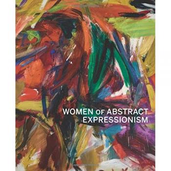 Women of Abstract Expressionism