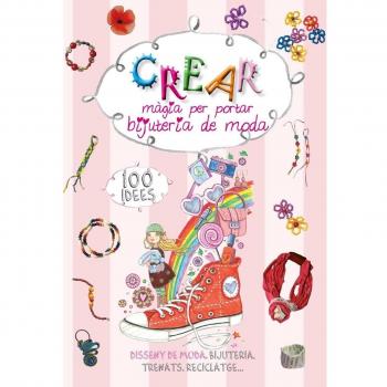 Crear Màgia Per Portar Bijuteria De Moda