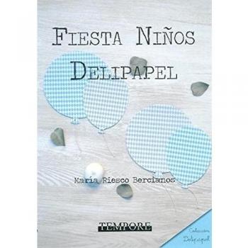 Fiesta Niños Delipapel - María Riesco Bercianos
