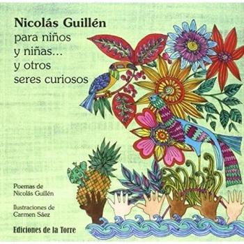 Nicolás Guillén para niños y niñas y otros seres curiosos: 8