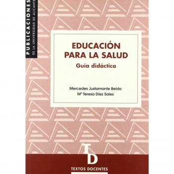 Educación para la salud: Guía didáctica