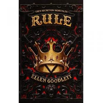 Rule: Tres secretos mortales