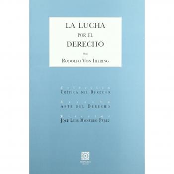 LA LUCHA POR EL DERECHO.