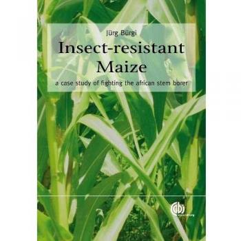 Insect-resistant Maize: A Case Study of Fighting the African Stem Borer