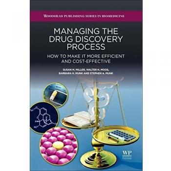 Managing the Drug Discovery Process: How to Make It More Efficient and Cost-Effective
