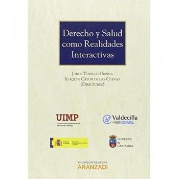 Derecho y salud como realidades interactivas